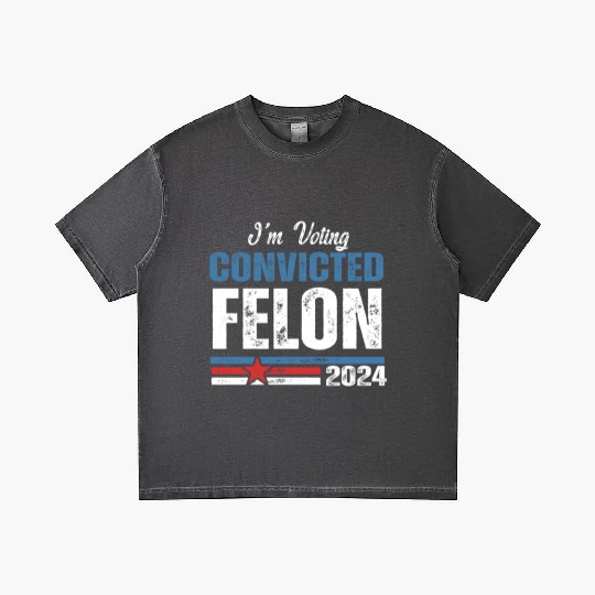 I'm Voting For The Convicted Felon 2024 Gradient T Shirts