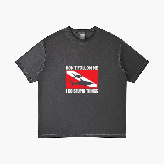 Scuba Diving Shark Dont Follow Me I Do Stupid Gradient T Shirts