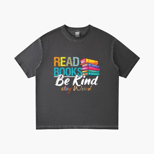 Read Books Be Kind Stay Weird Booklover and Book Gradient T Shirts