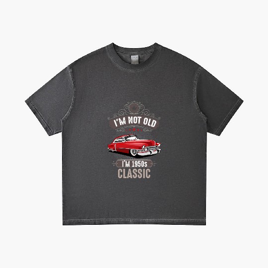 IM NOT OLD IM 1950s CLASSIC Car Lover Birthday Gradient T Shirts