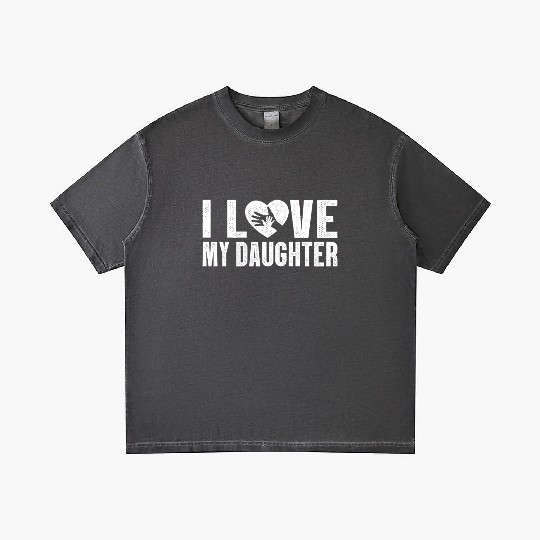 I Love My Daughter to Dad Funny Father's Day Daddy Gradient T Shirts