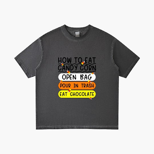 How To Eat Candy Corn Funny Candy Corn Halloween Gradient T Shirts