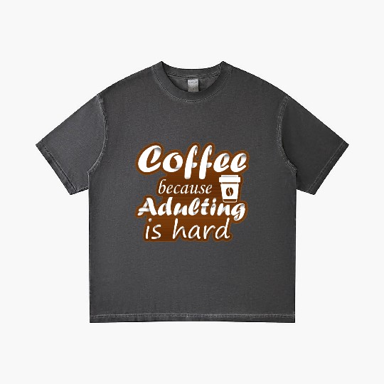 coffee because adulting is hard Gradient T Shirts
