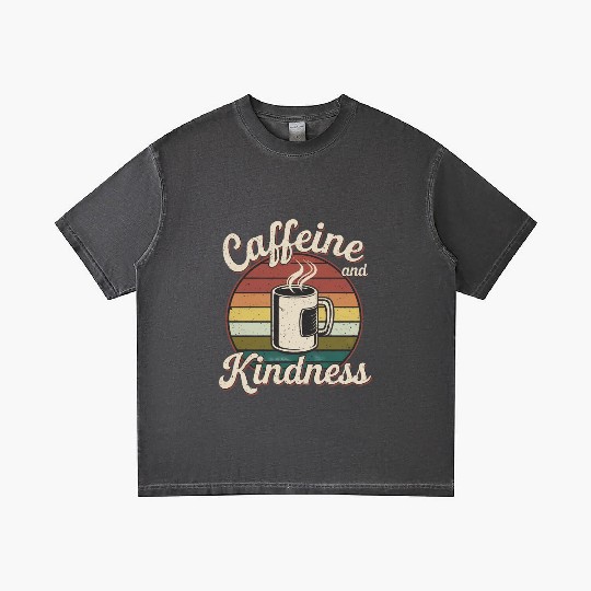 Caffeine And Kindness 12 Gradient T Shirts