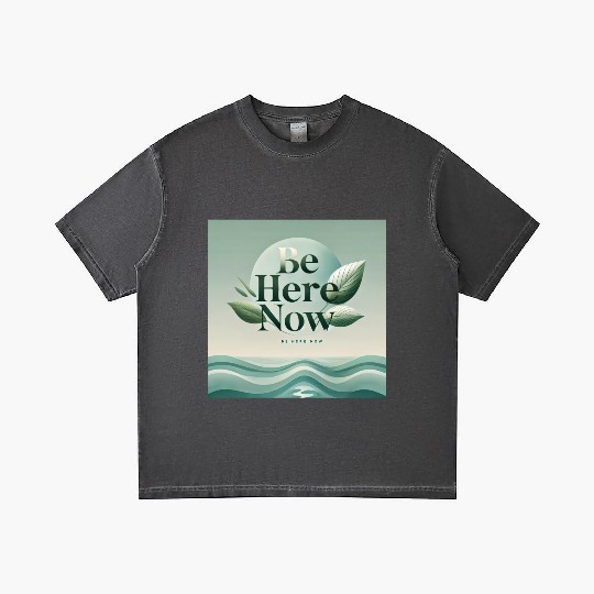 "Be Here Now - Mindful Living" Gradient T Shirts