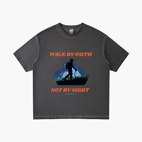 Walk By Faith Not By Sight Verse Gradient T Shirts