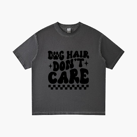 Dog Hair Don t Care Gradient T Shirts