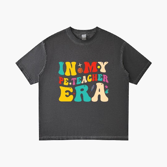 In My PE Teacher Era Funny Physical Education Gradient T Shirts