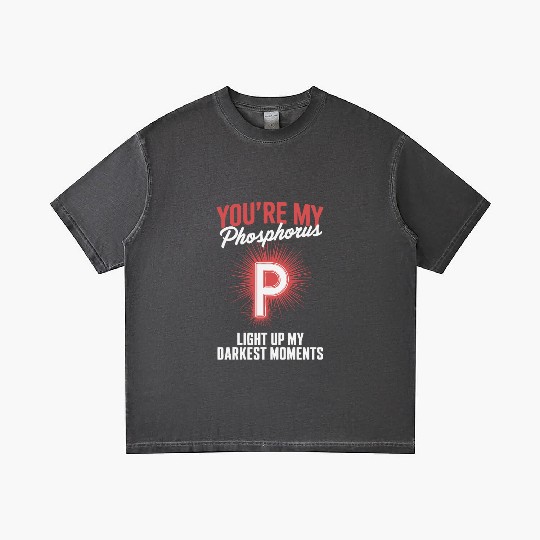 You're my phospohorus Gradient T Shirts