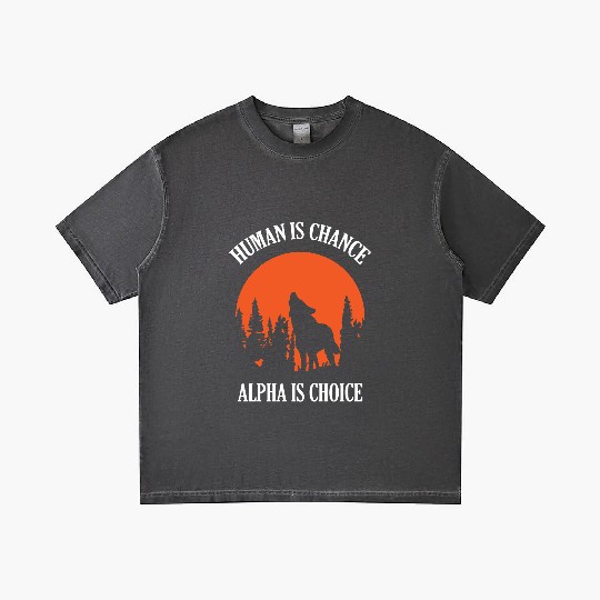 Human By Chance Alpha By Choice Wolf Gradient T Shirts