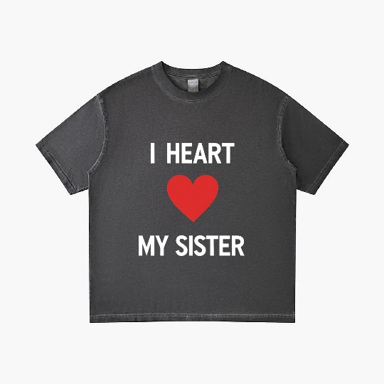 I Love My Sister Family Love Heart Gift Gradient T Shirts