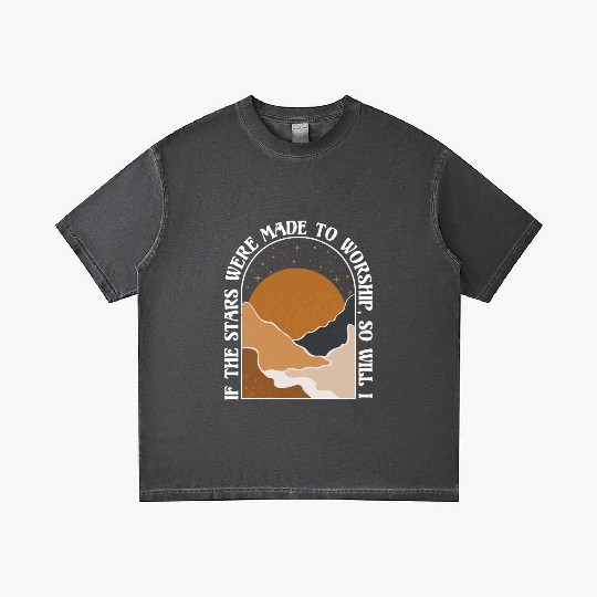 If The Stars Were Made To Worship So Will I Gradient T Shirts