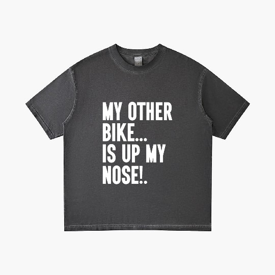 My Other Bike Is Up My Nose Funny Sleep Snoring Gradient T Shirts