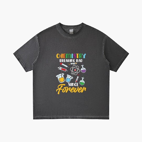 Chemistry Breaking Bad Since Forever STEM Gradient T Shirts
