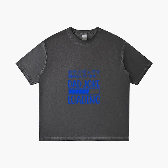 Dad Joke Loading Funny Blue Gradient T Shirts