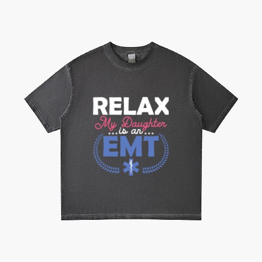 Relax My Daughter Is An EMT Paramedic Medical Tech Gradient T Shirts