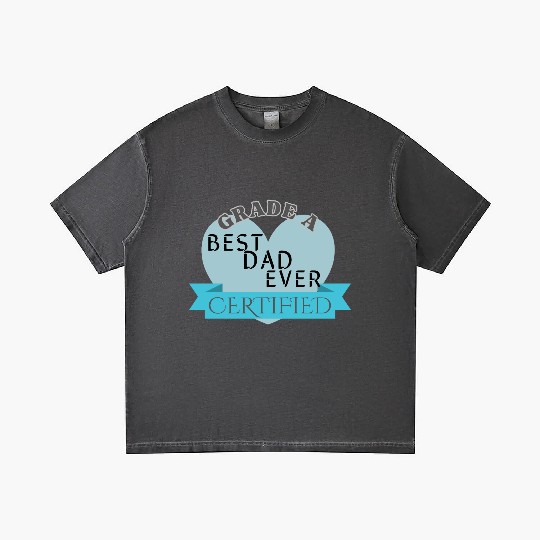 Best Dad Ever Grade A Certified Gradient T Shirts