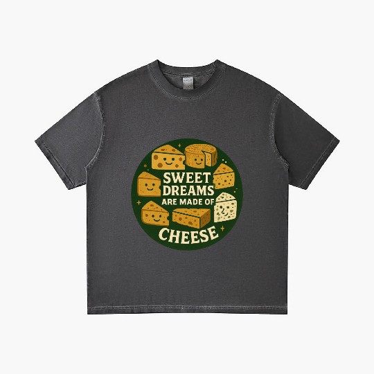 Sweet Dreams are Made of Cheese Gradient T Shirts