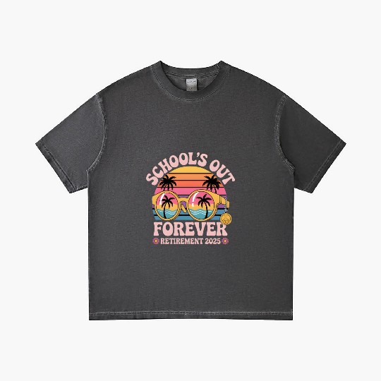 School's Out Forever Retired Teacher Gradient T Shirts