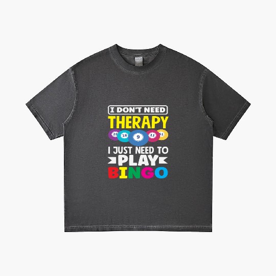 Bingo Player I Don't Need Therapy Fun Gradient T Shirts