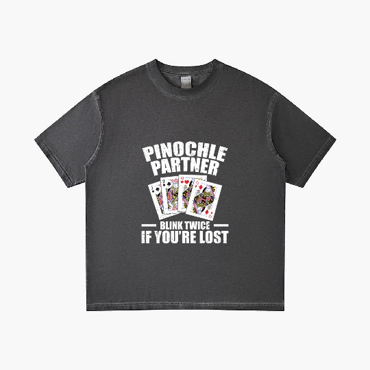Pinochle Partner Blink Twice If You're Lost Gradient T Shirts