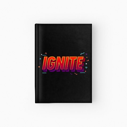 IGNITE Bold Retro Typography Graphic Hardcover Journal