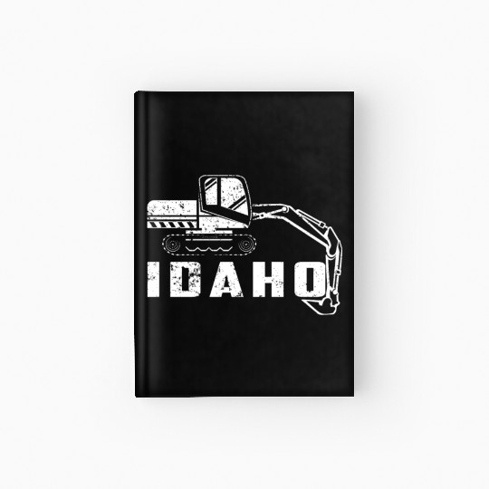 Huge Backhoe Toy Idaho Backhoe Hardcover Journal