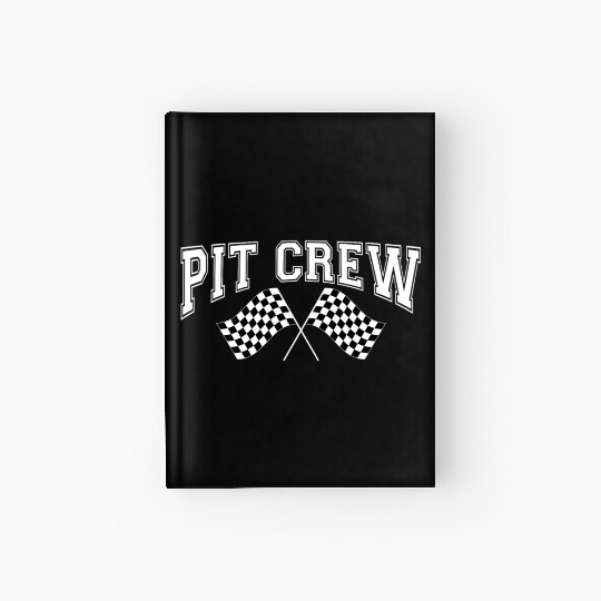Pit Crew Racing Team Sports Racers Track Pit Stops Hardcover Journal