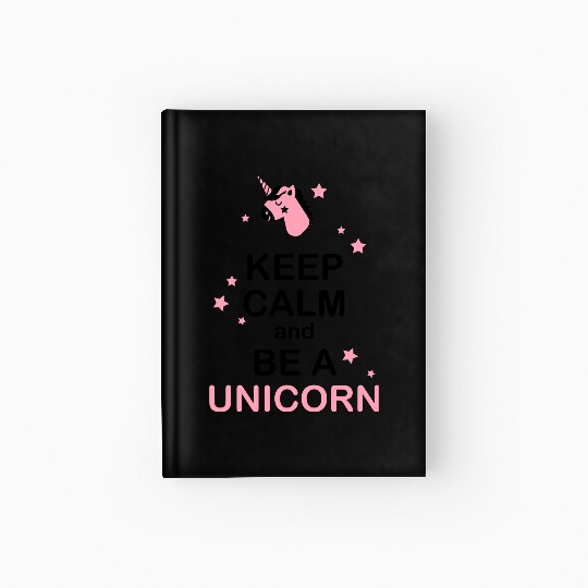 keep calm unicorn Hardcover Journal