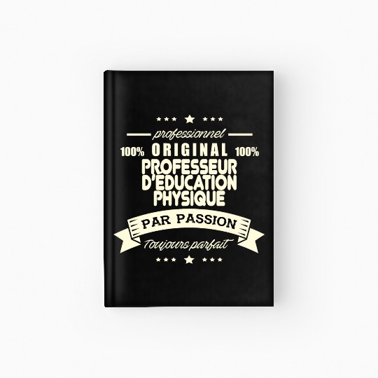 Original Physical Education Teacher Hardcover Journal