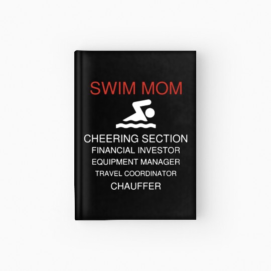 Swim Mom Duties Hardcover Journal