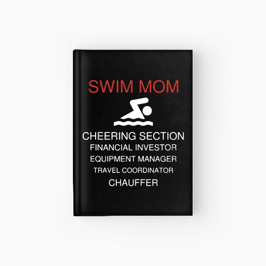 Swim Mom Duties Hardcover Journal