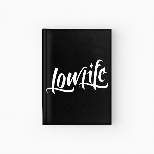 Low Life Over Flow Lowrider LowLife Tattoo Hardcover Journal