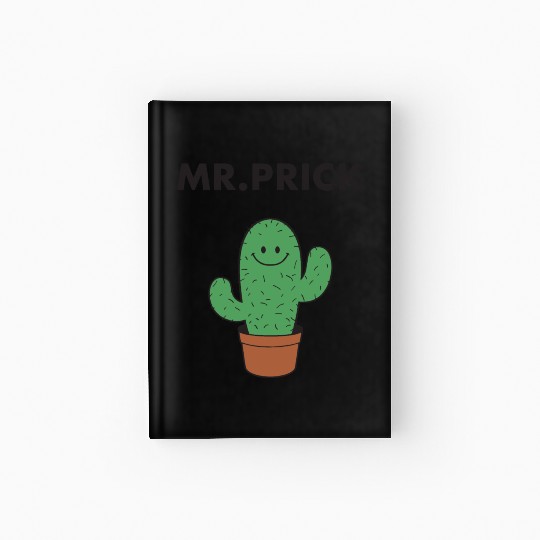 Mr Prick Men Funny Indie Style Slogan Hipster Mexi Hardcover Journal