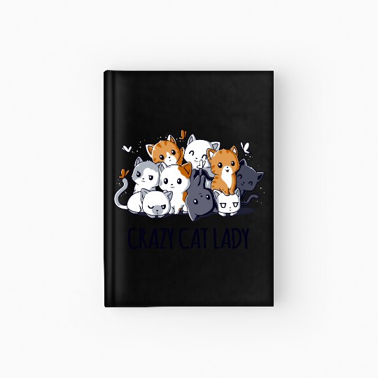 Crazy Cat Lady Hardcover Journal