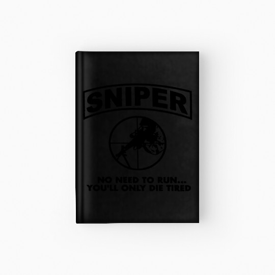 Sniper No Need To Run Army Marine Corps Adult Hardcover Journal