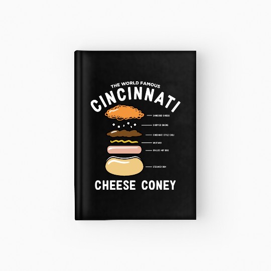 the world famous cincinnati cheese coney chef Hardcover Journal