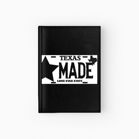 Texas - texas made lone star license plate Hardcover Journal