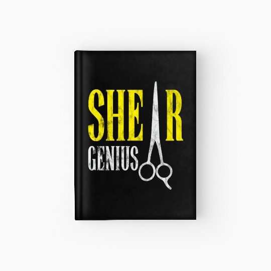 Shear Genius Hairstylist Worker gift Hardcover Journal