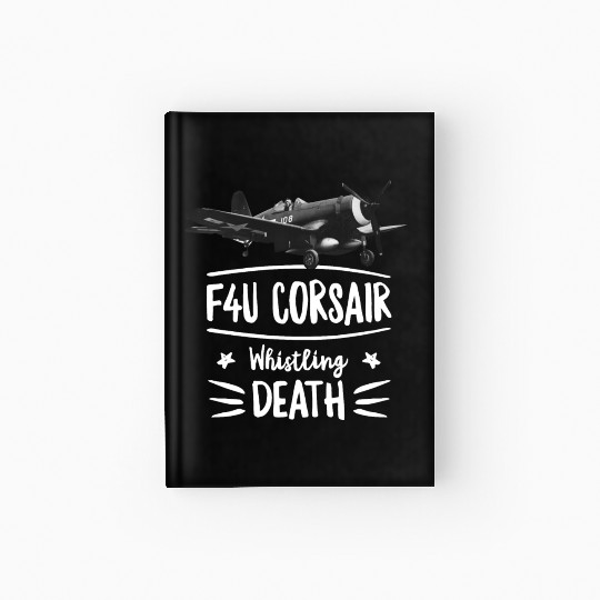 Whistling Death Hardcover Journal F4U Corsair WWII Aircraft
