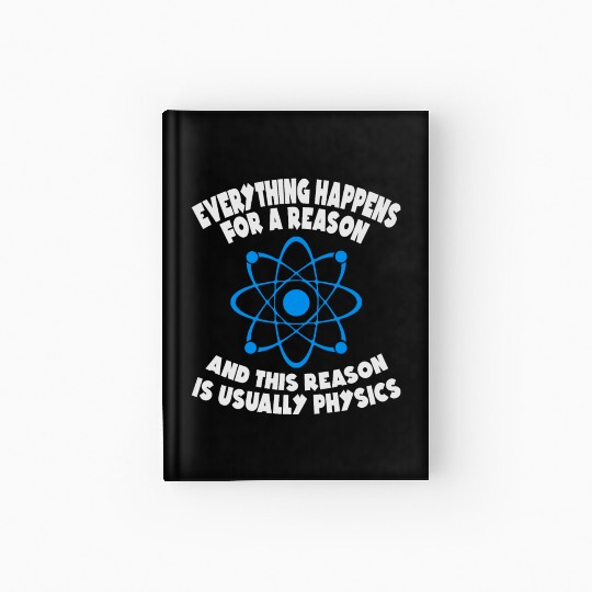 Physics Reason Hardcover Journal