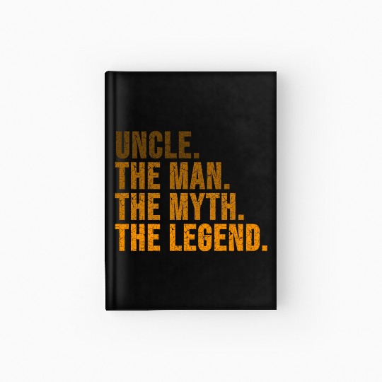 Uncle funny quote Hardcover Journal