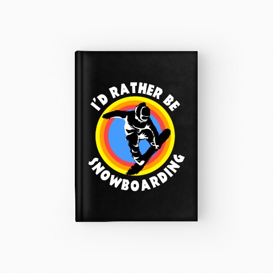Snowboarding Snowboarder Snowboard Freestyle Gift Hardcover Journal