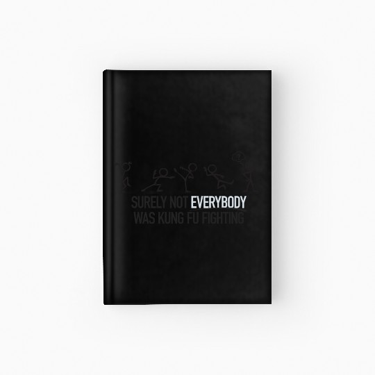 kung fu fighting Hardcover Journal