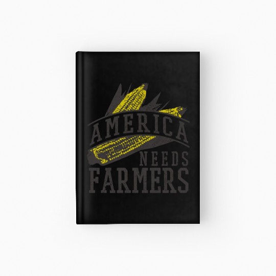 America Needs Farmers Hardcover Journal