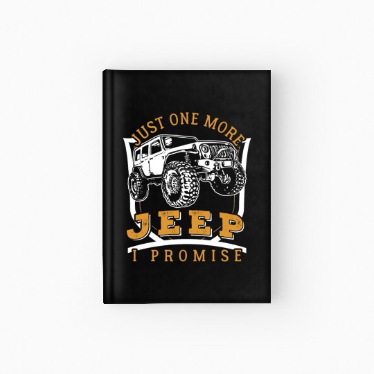 Just on more jeep car racing promise Hardcover Journal