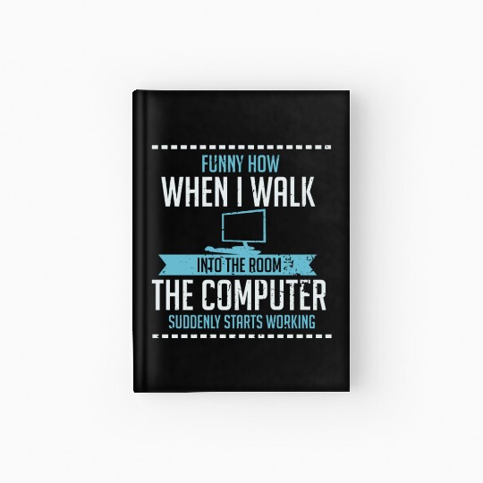 Funny Computer Geek Hardcover Journal: Tech Support I Software