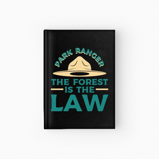 Park Ranger Law Gift Hardcover Journal