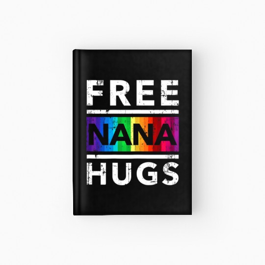 Womens Free Nana Hug LGBT Pride Month Grandma Nana Hardcover Journal