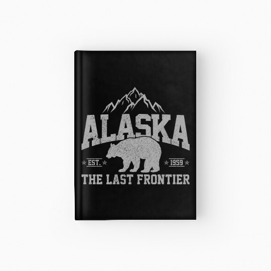Alaska - The Last Frontier Grizzly Bear Souvenir Hardcover Journal